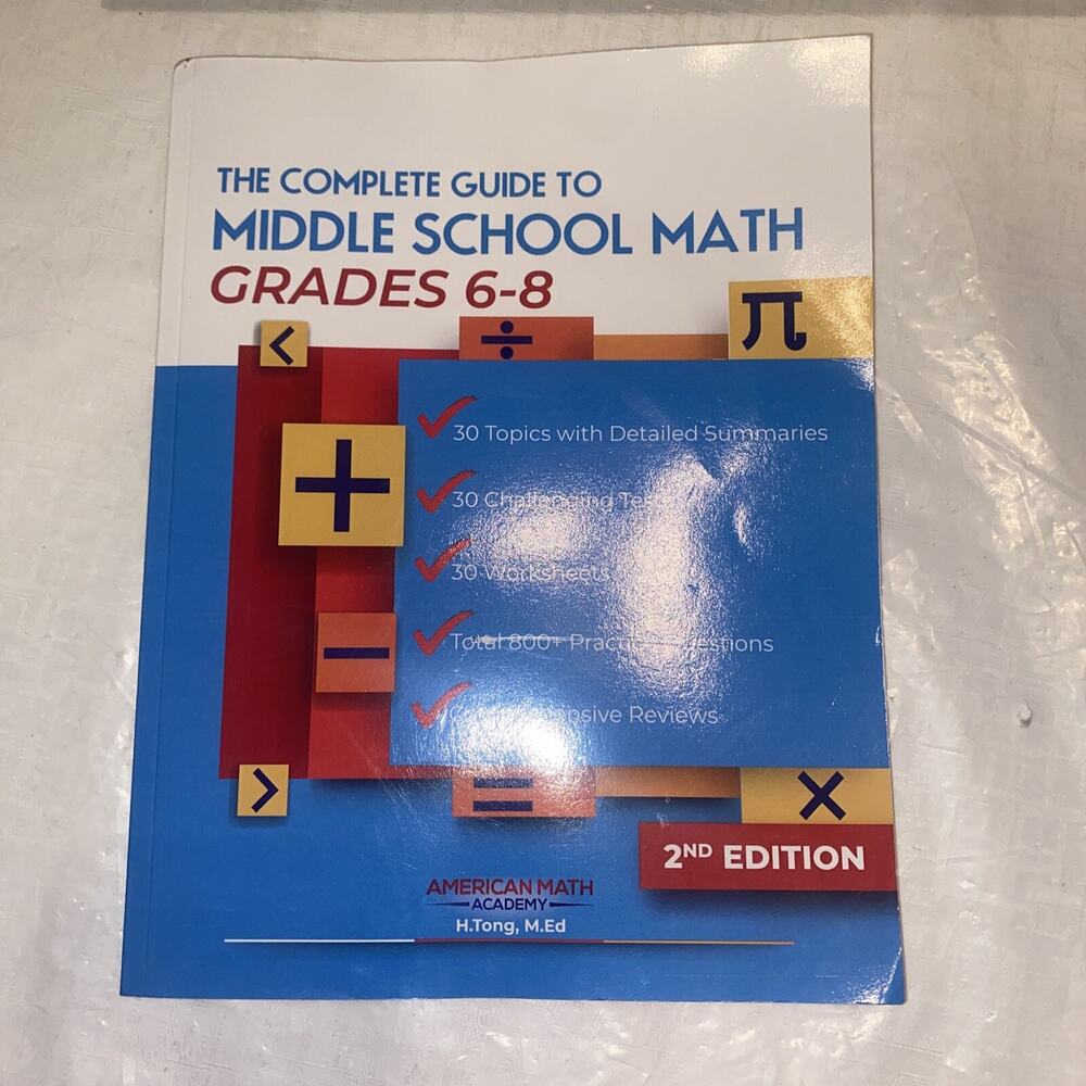 THE COMPLETE GUIDE to MIDDLE SCHOOL MATH GRADES 6-8: PRE-ALGEBRA